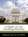 A Report on Our Vanishing Shoreline by National Park Service