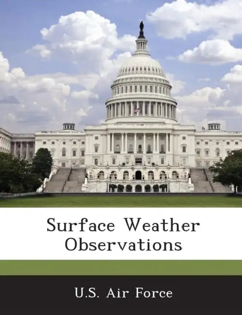 Surface Weather Observations by U. S. Air Force