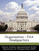 Organization: FAA Headquarters by D Federal Aviation Administration (Faa)