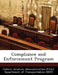Compliance and Enforcement Program by D Federal Aviation Administration (Faa)