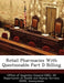 Retail Pharmacies with Questionable Part D Billing by Office of Inspector General (Oig)