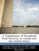 A Comparison of Household Food Security in Canada and the United States by United Economic Research Service (Ers), Mark Nord, Heather Hopwood