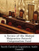 A Review of the Medical Malpractice Patients' Compensation Fund by South Carolina Legislative Audit Council