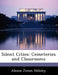 Silent Cities: Cemeteries and Classrooms by Alexia Jones Helsley