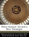 Police Science: Toward a New Paradigm by National Institute of Justice (Nij), David Weisburd, Peter Neyroud