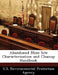Abandoned Mine Site Characterization and Cleanup Handbook by U S Environmental Protection Agency