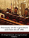 Provisions of the Agriculture and Food Act of 1981