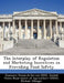 The Interplay of Regulation and Marketing Incentives in Providing Food Safety by Michael Ollinger, Danna Moore, United Economic Research Service (Ers)