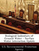 Biological Indicators of Ground Water - Surface Water Interaction Update by U S Environmental Protection Agency