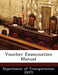 Voucher Examination Manual by Department of Transportation (Dot)