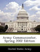 Army Communicator, Spring 2002 Edition by United States Army