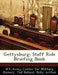 Gettysburg: Staff Ride Briefing Book by U. S. Army Center for Military History, Ted Ballard, Billy Arthur
