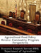 Agricultural-Food Policy Review: Commodity Program Perspectives by Departm Economic Research Service (Ers)