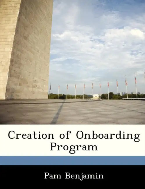 Creation of Onboarding Program by Pam Benjamin