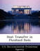 Heat Transfer in Fluidized Beds by U S Environmental Protection Agency
