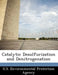 Catalytic Desulfurization and Denitrogenation by U. S. Environmental Protection Agency
