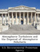 Atmospheric Turbulence and the Dispersal of Atmospheric Pollutants by U S Environmental Protection Agency