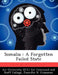 Somalia: A Forgotten Failed State by Air University (U S. ). Air Command and, Jennifer R. Crossman