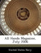 All Hands Magazine, July 2006 by United States Navy