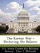 The Korean War - Restoring the Balance by U. S. Army Center for Military History, John J. McGrath