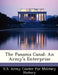 The Panama Canal: An Army's Enterprise by U. S. Army Center for Military History