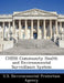 Chess Community Health and Environmental Surveillance System by U S Environmental Protection Agency