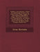 Foedera, Conventiones, Literae Et Cujuscunque Generis Acta Publica Inter Reges Angliae Et Alios Quosvis Imperatores, Reges, Pontifices Principes, Vel by Gran Bretaña