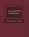 La Cuestion Dinastica... by Antonio Aparisi y. Guijarro
