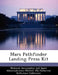 Mars Pathfinder Landing Press Kit by National Aeronautics and Space Administr