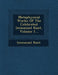 Metaphysical Works Of The Celebrated Immanuel Kant, Volume 1... by Immanuel Kant