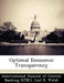 Optimal Economic Transparency by Carl E. Walsh, International Journal of Central Banking