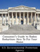 Consumer's Guide to Radon Reduction: How to Fix Your Home by U. S. Environmental Protection Agency