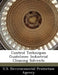 Control Techniques Guidelines: Industrial Cleaning Solvents by U S Environmental Protection Agency