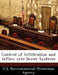 Control of Infiltration and Inflow Into Sewer Systems by U S Environmental Protection Agency