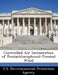 Controlled Air Incineration of Pentachlorophenol-Treated Wood by U S Environmental Protection Agency