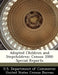 Adopted Children and Stepchildren: Census 2000 Special Reports by U. S. Department of Commerce United Stat