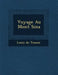 Voyage Au Mont Sina by Louis De Tesson