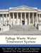Falluja Waste Water Treatment System by The Office of the Special Inspector Gene