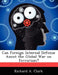 Can Foreign Internal Defense Assist the Global War on Terrorism? by Richard A. Clark