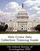 Hate Crime Data Collection Training Guide by The Federal Bureau of Investigation (Fbi