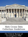 Hate Crime Data Collection Guidelines by The Federal Bureau of Investigation (Fbi
