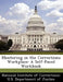 Mentoring in the Corrections Workplace: A Self-Paced Workbook by National Institute of Corrections U. S.
