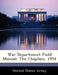 War Department Field Manual: The Chaplain, 1954 by United States Army