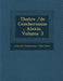 Th Atre /de Comberousse, Alexis, Volume 3 by Alexis De Comberousse, Jules Gabriel Janin