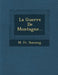 La Guerre de Montagne... by M. Fr Ducuing