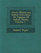 Icones Plantarum Indiae Orientalis: Or Figures Of Indian Plants, Volume 1... by Robert Wight