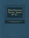 Miscellaneous Series, Issues 29-32... by United States Bureau of Foreign and Dom
