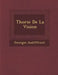 Th Orie de La Vision by Georges Audiffrent