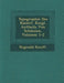 Topographie Des Kaiserl. K Nigl. Antheils Von Schlesien, Volumes 1-2 by Reginald Kneifl