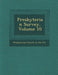Presbyterian Survey, Volume 10 by Presbyterian Church in the U. S.